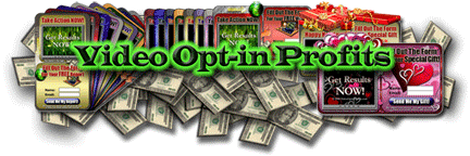 Click here to get FREE Pro Video at VideoOptinProfits.com